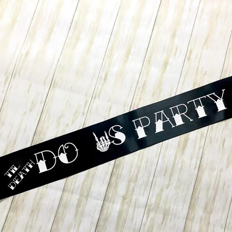 Party Sash/Koozies - "Bride or Die" and "Til Death Do Us Party"